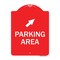 Signmission Parking Area W/ Upper Right Arrow, Red & White Aluminum Architectural Sign, 18" x 24", RW-1824-23463 A-DES-RW-1824-23463 - alternate 1